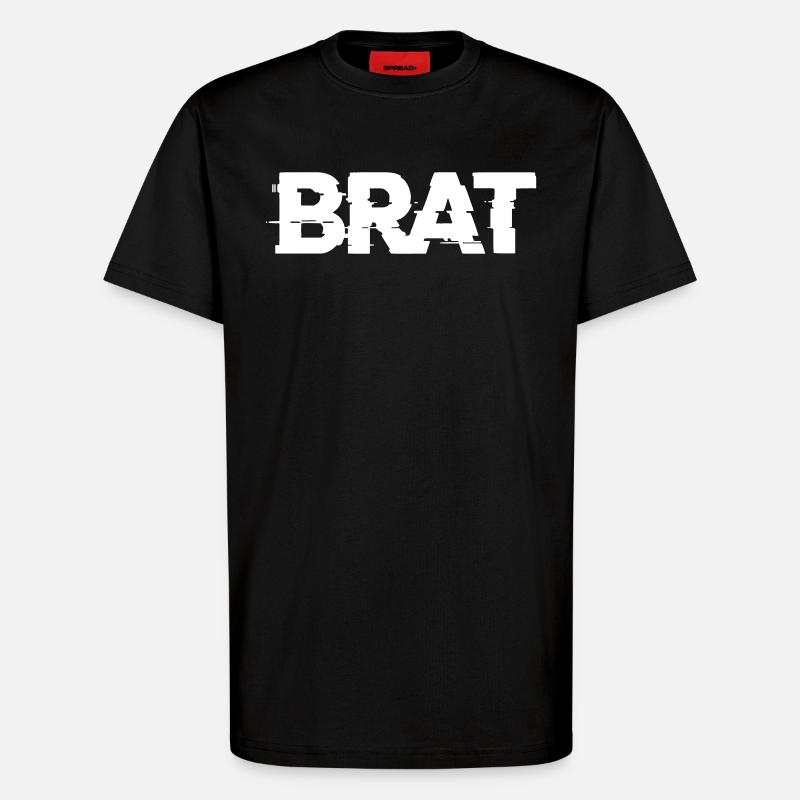 Brat - T-Shirt - made by SPREAD - SOLID BLACK