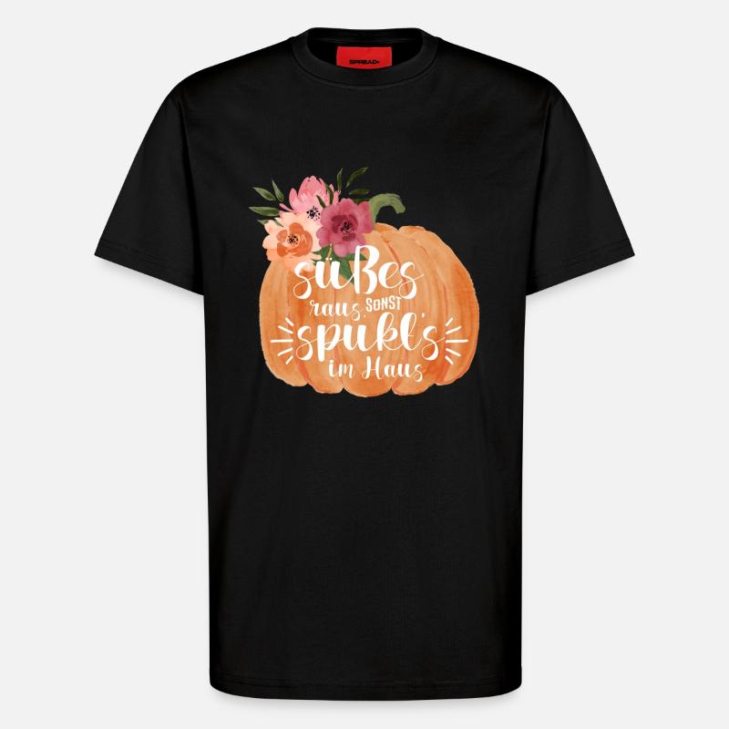 Halloween Süßes raus sonsts spukt's... - T-Shirt - made by SPREAD - SOLID BLACK