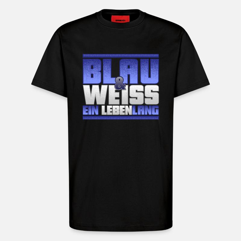 Blau Weiss ein Leben Lang - T-Shirt - made by SPREAD - SOLID BLACK