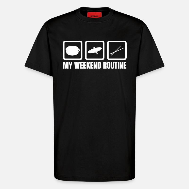 Schlagzeuger Wochenendroutine - T-Shirt - made by SPREAD - SOLID BLACK