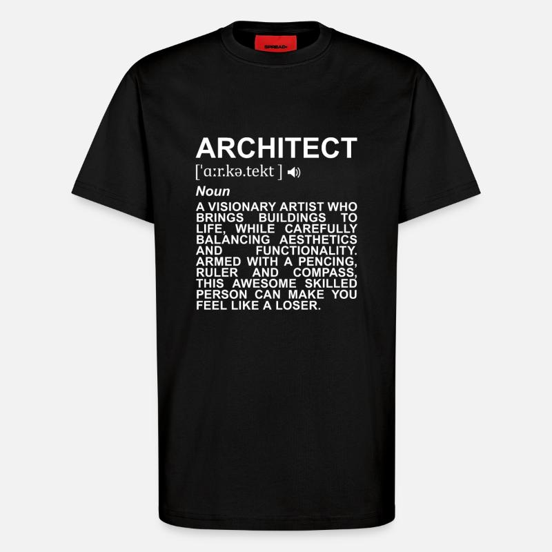 Architekt Definition - T-Shirt - made by SPREAD - SOLID BLACK