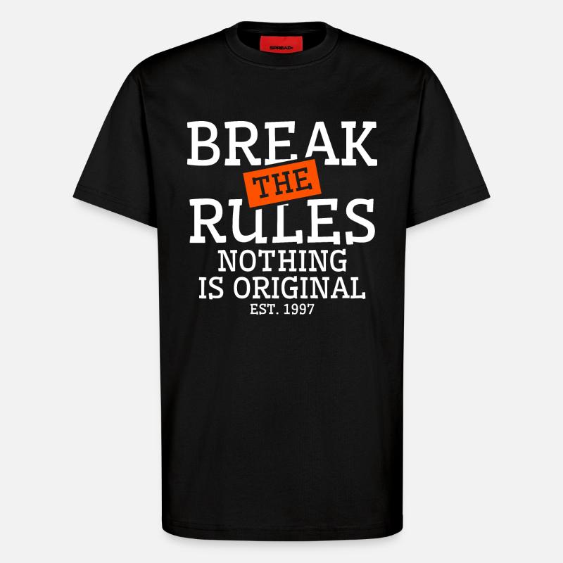 break rules original - T-Shirt - made by SPREAD - SOLID BLACK