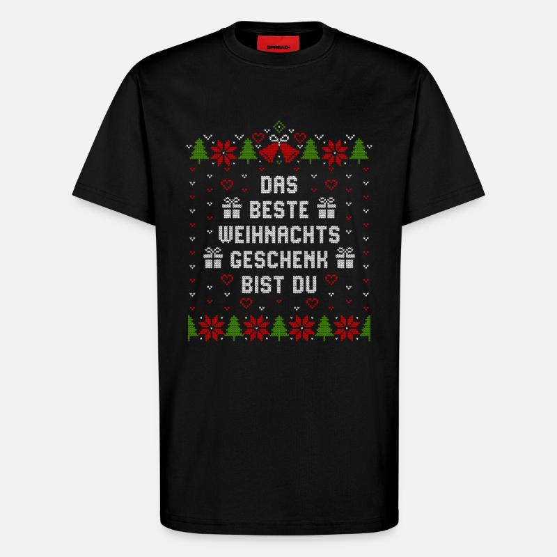 Das beste Weihnachtsgeschenk bist Du - T-Shirt - made by SPREAD - SOLID BLACK