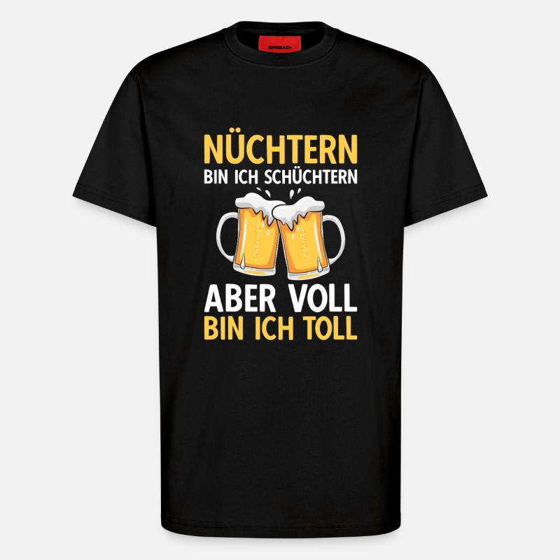 Bier Nüchtern bin ich schüchtern - T-Shirt - made by SPREAD - SOLID BLACK