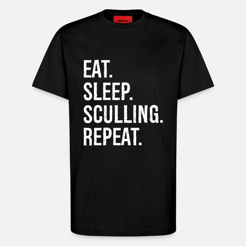 Eat Sleep Sculling Repeat - T-Shirt - made by SPREAD - SOLID BLACK