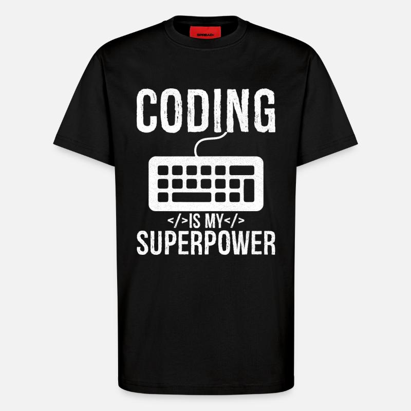 Coding is my superpower - T-Shirt - made by SPREAD - SOLID BLACK