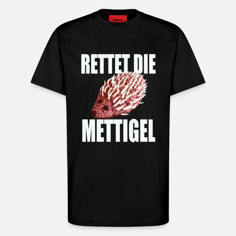Save the Mettigel - T-Shirt - made by SPREAD - SOLID BLACK