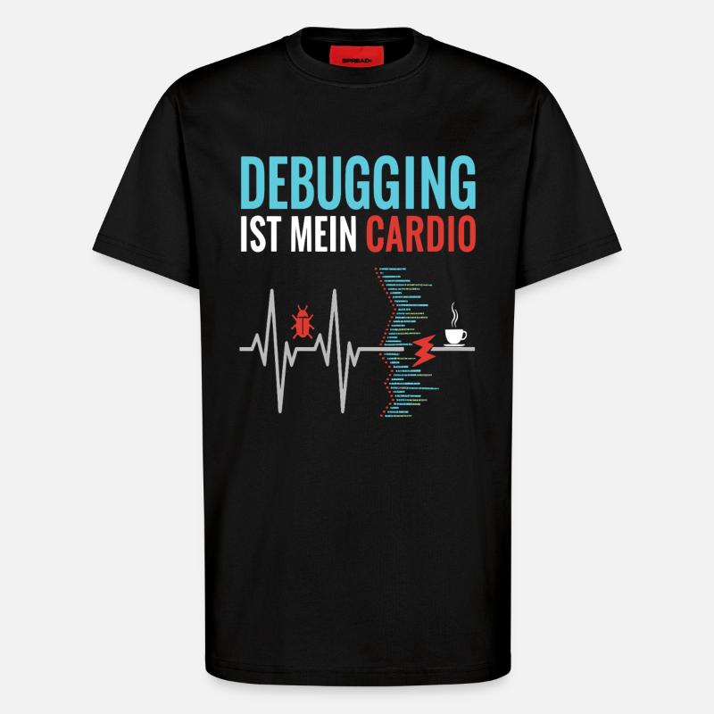 Debugging ist mein Cardio - Programmierer Nerd - T-Shirt - made by SPREAD - SOLID BLACK