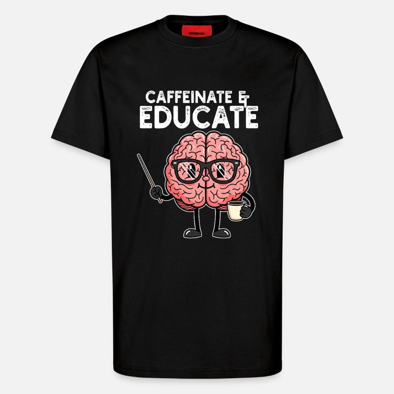 CAFÉINER ET ÉDUQUER - CADEAU ENSEIGNANT - T-shirt bio décontracté fabriqué en UE - SOLID BLACK