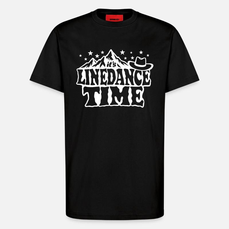 It's linedance time, Linedancing, Country Fan - T-Shirt - made by SPREAD - SOLID BLACK