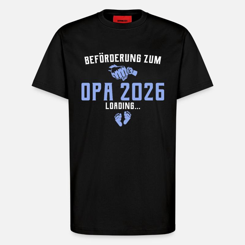 Beförderung zum Opa 2026 loading - T-Shirt - made by SPREAD - SOLID BLACK