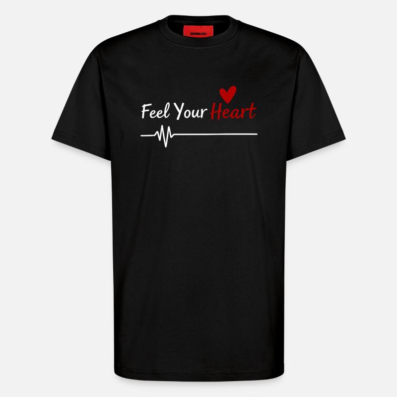 Feel Your Heart Statement Spruch - T-Shirt - made by SPREAD - SOLID BLACK