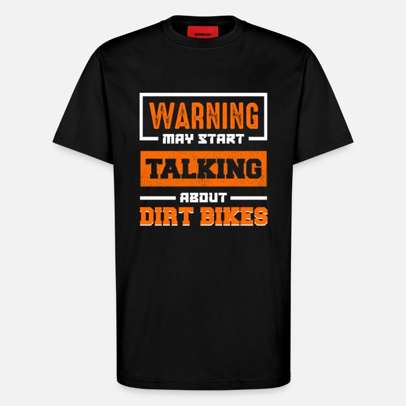 Warnung: Dirt Bikes Gespräch Start - T-Shirt - made by SPREAD - SOLID BLACK