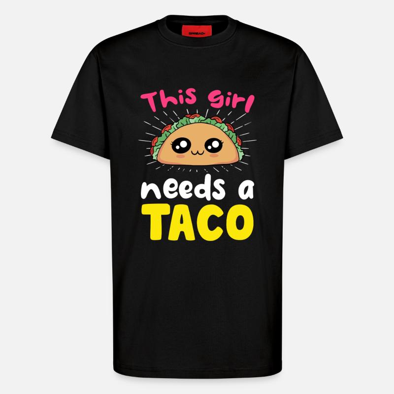 Dieses Mädchen braucht einen Taco - T-Shirt - made by SPREAD - SOLID BLACK