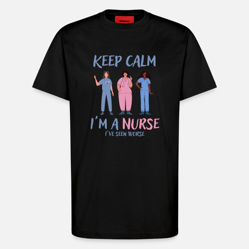 Bleib ruhig, ich bin Krankenschwester - T-Shirt - made by SPREAD - SOLID BLACK