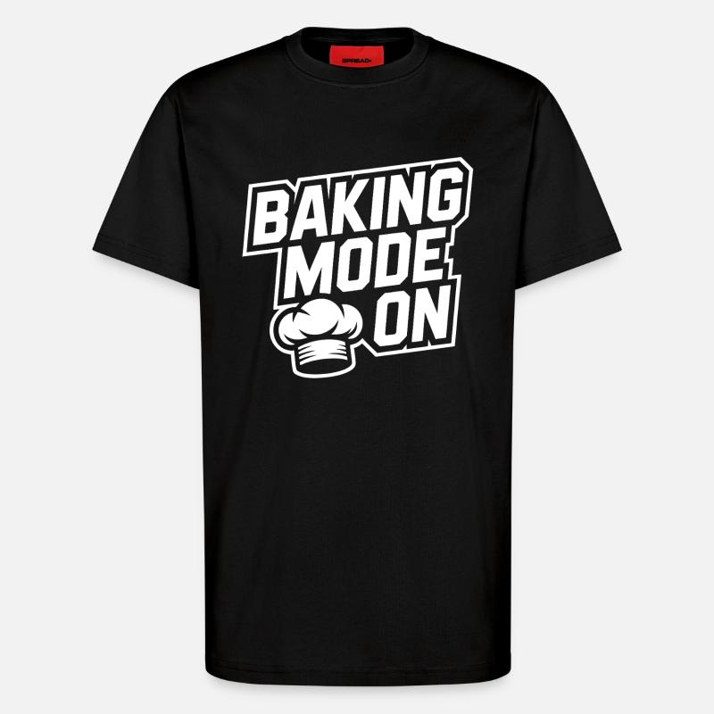 Backmodus An – Küchenhumor Design - T-Shirt - made by SPREAD - SOLID BLACK