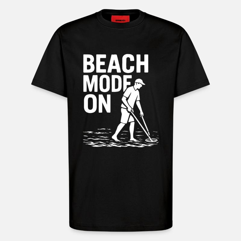 Beach-Modus auf Funny Metal Detecting-Design - T-Shirt - made by SPREAD - SOLID BLACK