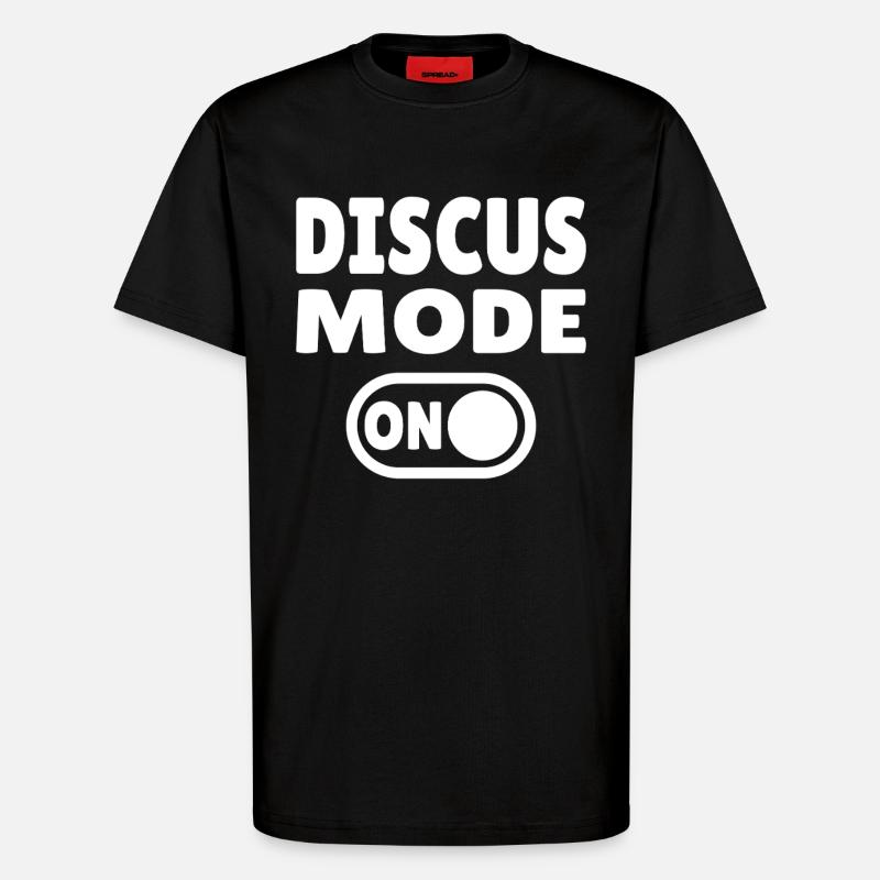 Discus Mode ON - Diskuswerfer - T-Shirt - made by SPREAD - SOLID BLACK