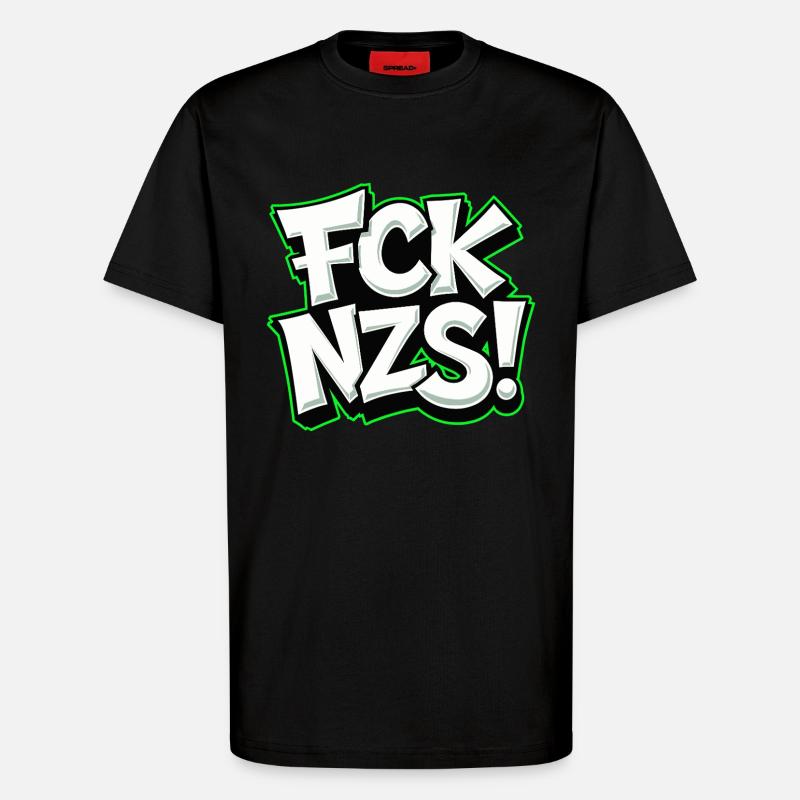 FCK NZS Statement gegen Rassismus - T-Shirt - made by SPREAD - SOLID BLACK