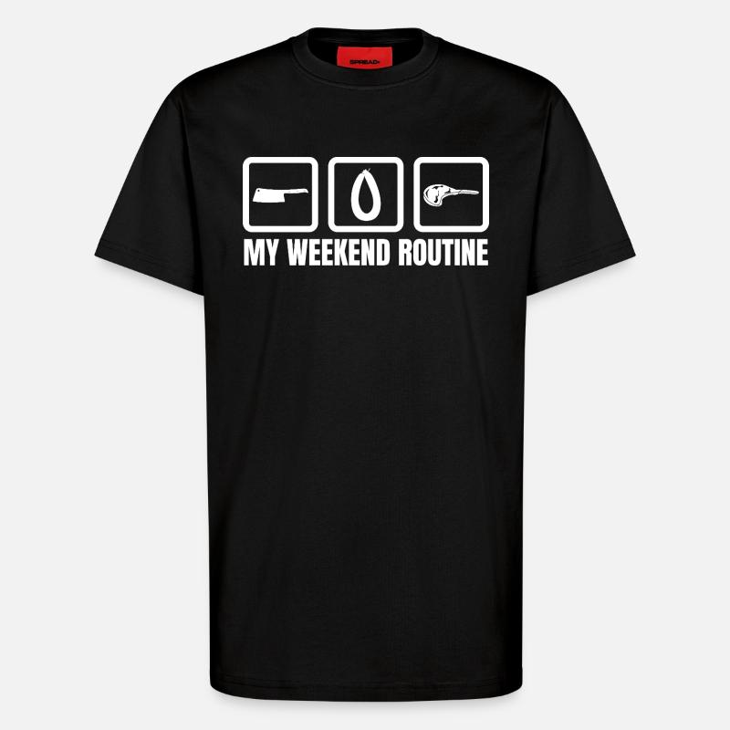 Metzger Wochenendroutine - T-Shirt - made by SPREAD - SOLID BLACK