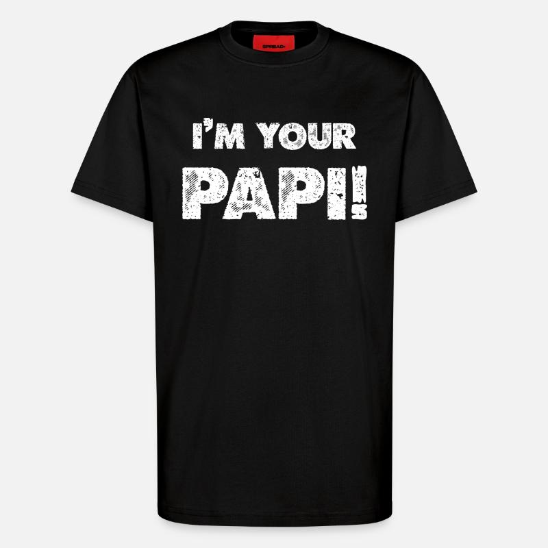 Ich bin dein Papi - T-Shirt - made by SPREAD - SOLID BLACK