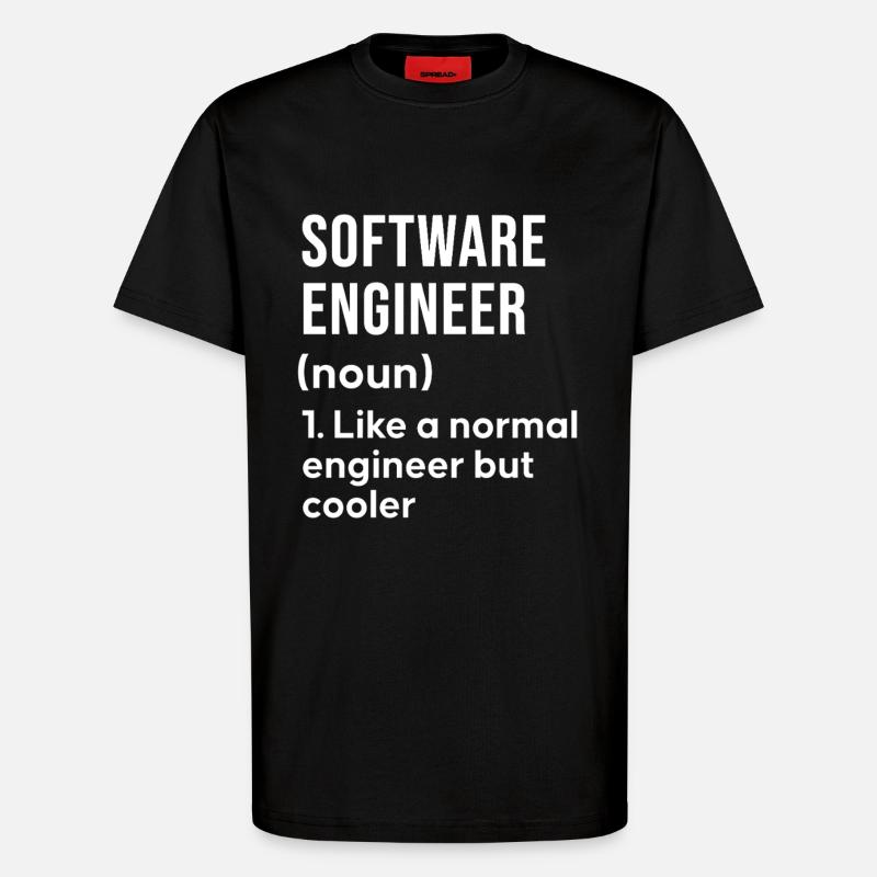 Software Engineer Spruch Shirt - T-Shirt - made by SPREAD - SOLID BLACK