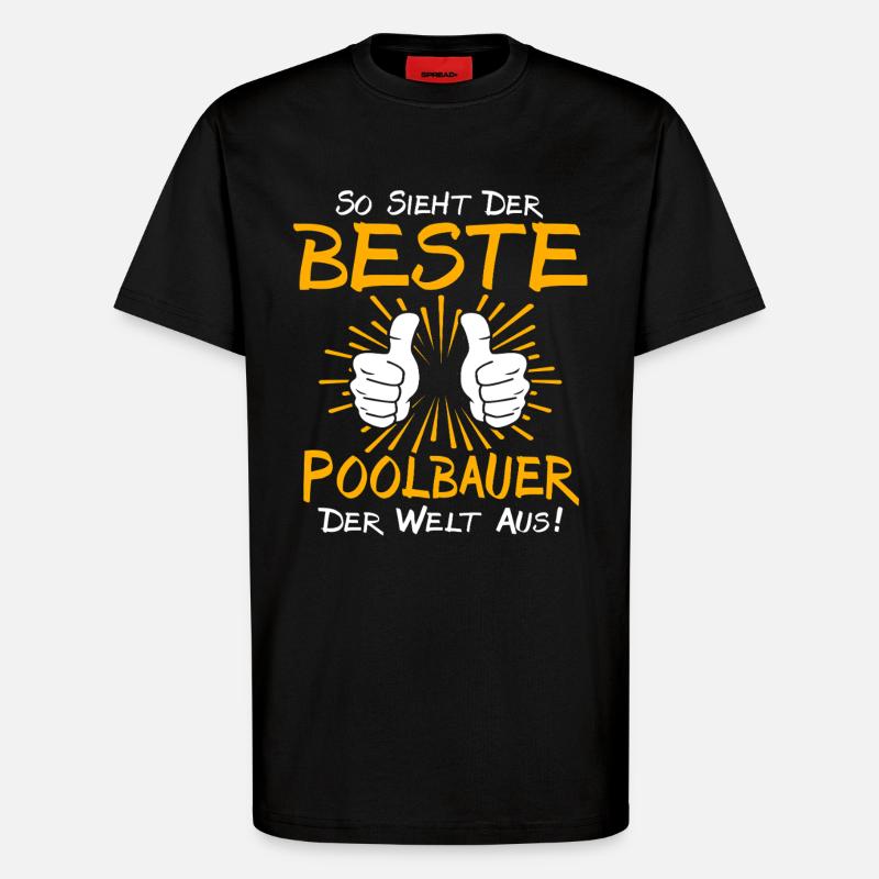 Idée cadeau pour constructeur de piscines - T-shirt bio décontracté fabriqué en UE - SOLID BLACK