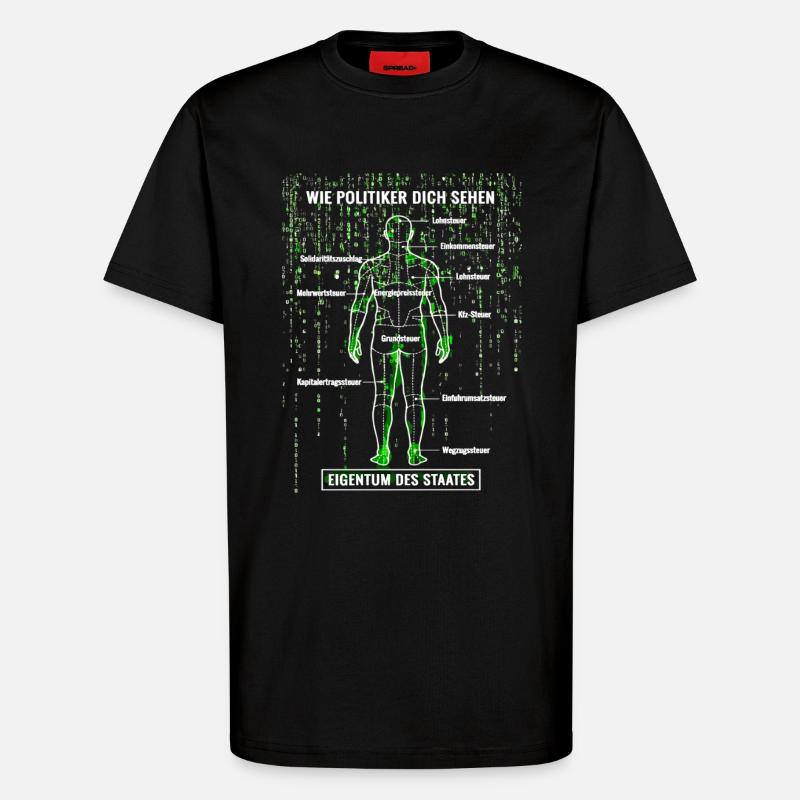 Systemfehler Steuerzahler - Matrix Zerlegeplan  - T-Shirt - made by SPREAD - SOLID BLACK