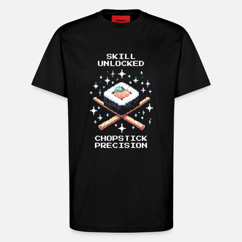Skill freigeschaltet | Stäbchen Präzision - T-Shirt - made by SPREAD - SOLID BLACK