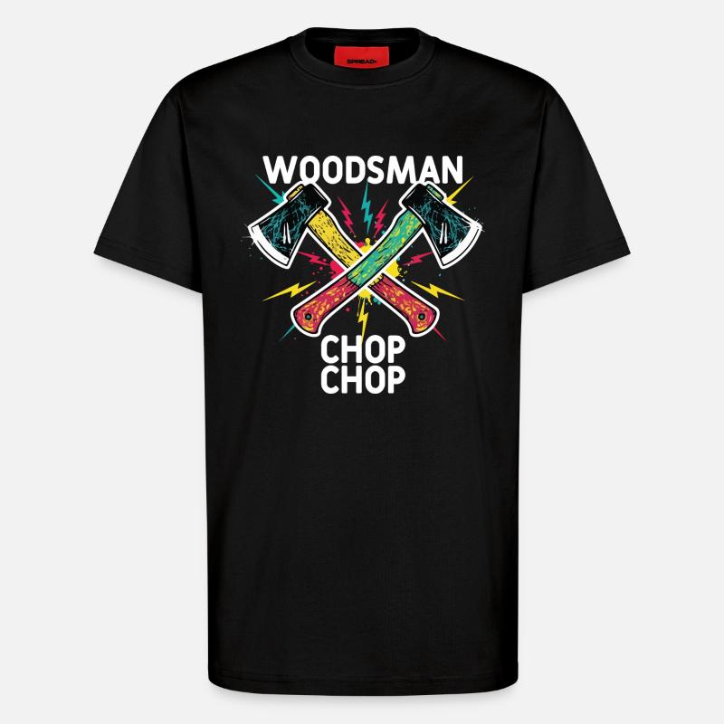 Woodsman Chop Chop Camping-Äxte - T-Shirt - made by SPREAD - SOLID BLACK