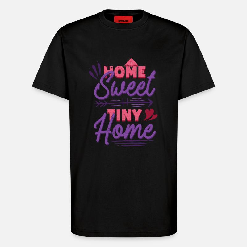 Tiny House Home Sweet Tiny Home - T-Shirt - made by SPREAD - SOLID BLACK