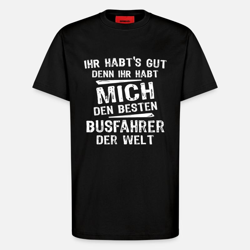 Busfahrer - T-Shirt - made by SPREAD - SOLID BLACK