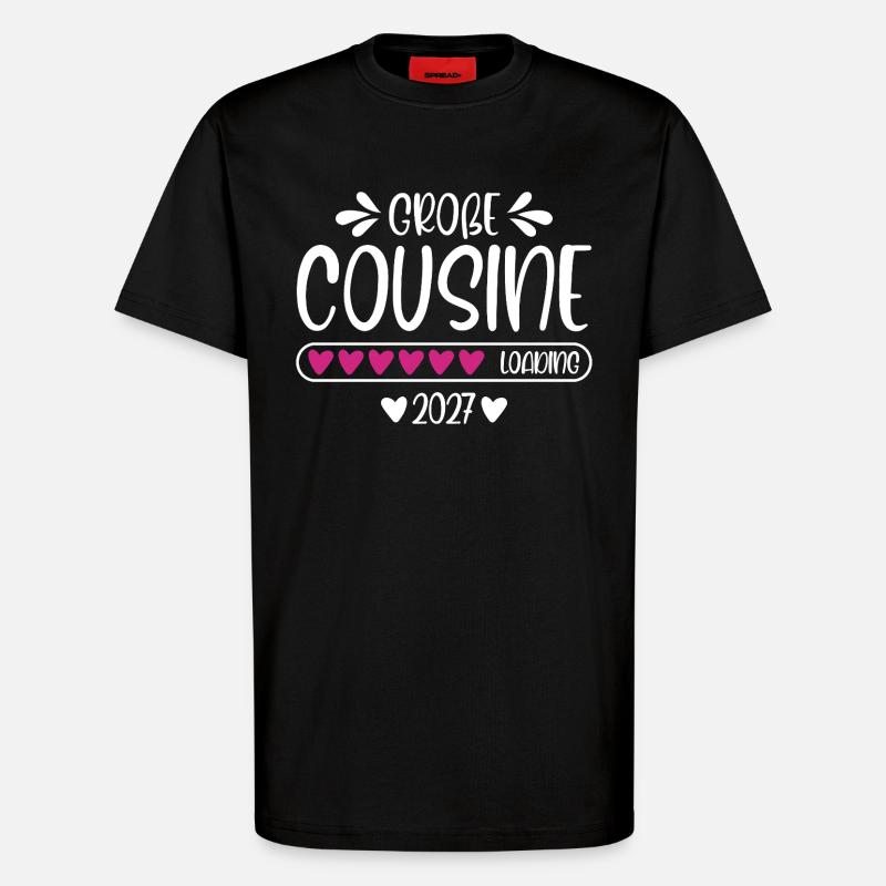 Große Cousine 2027 loading Herzchen Ladebalken - T-Shirt - made by SPREAD - SOLID BLACK