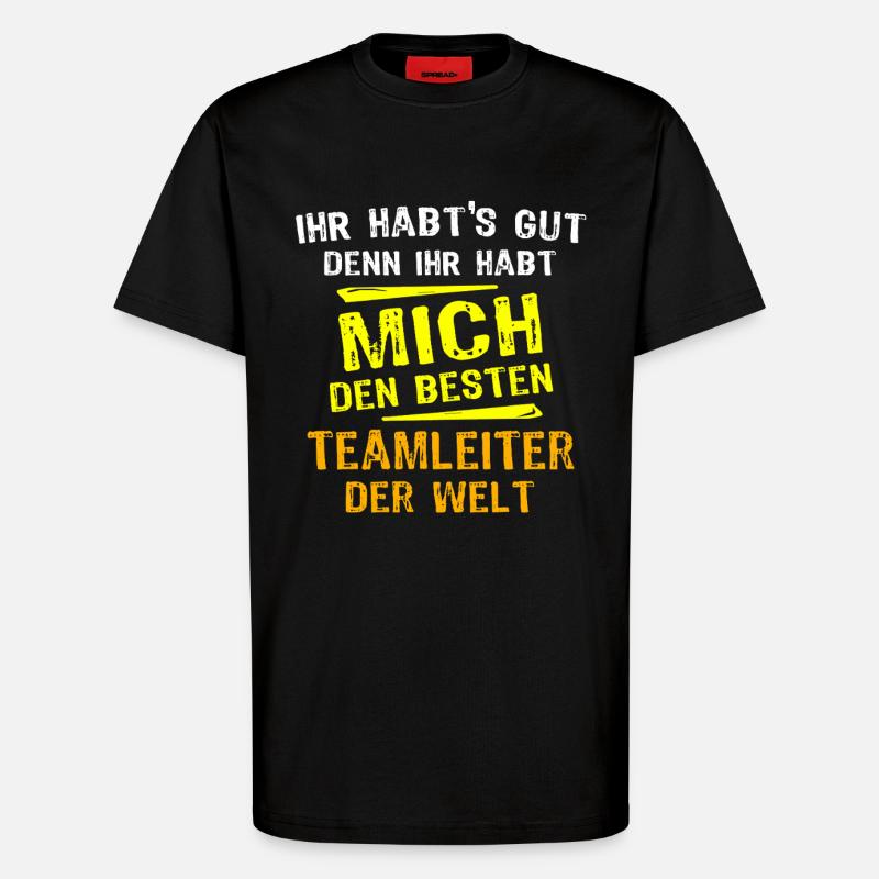 Teamleiter Geschenk - T-Shirt - made by SPREAD - SOLID BLACK