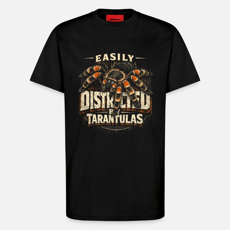 Tarantula Easily Distracted By Tarantulas - T-Shirt - made by SPREAD - SOLID BLACK