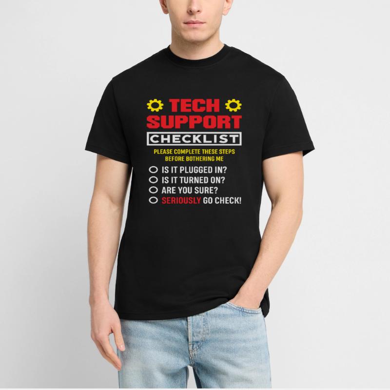 Tech Support Checkliste Stecker drin IT Admin T-Shirt - made by SPREAD