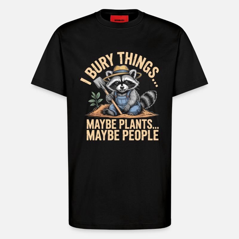 Waschbär-Gärtner: Pflanzen oder Menschen - T-Shirt - made by SPREAD - SOLID BLACK