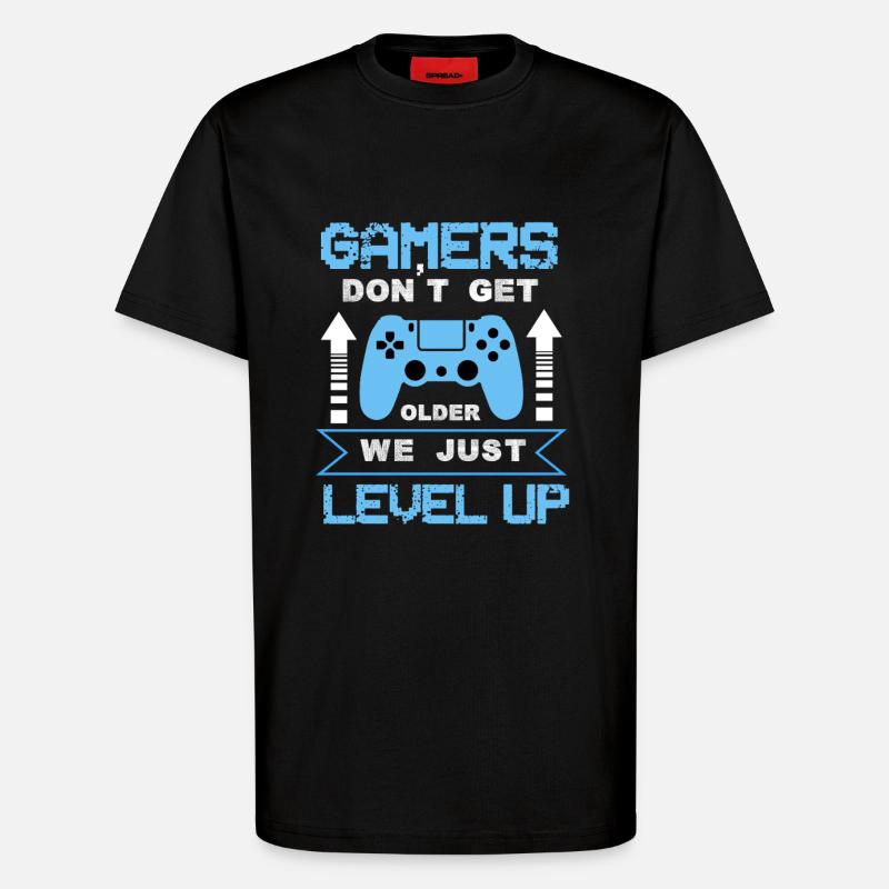 Gamers_dont_get_old_we_just_level_up - T-Shirt - made by SPREAD - SOLID BLACK