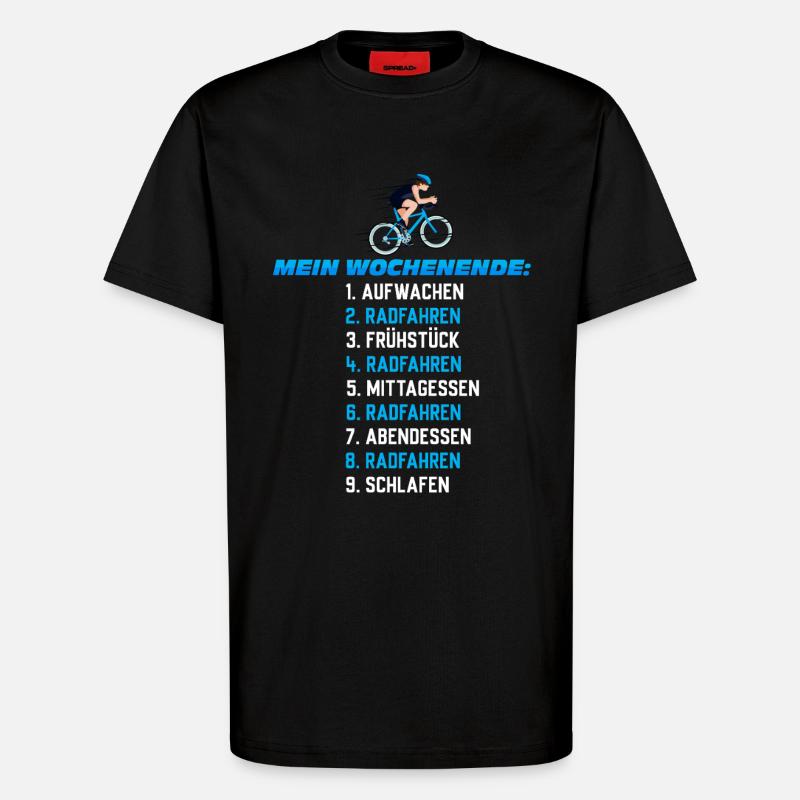 Mein Wochenend-Plan: Radfahren Nonstop - T-Shirt - made by SPREAD - SOLID BLACK