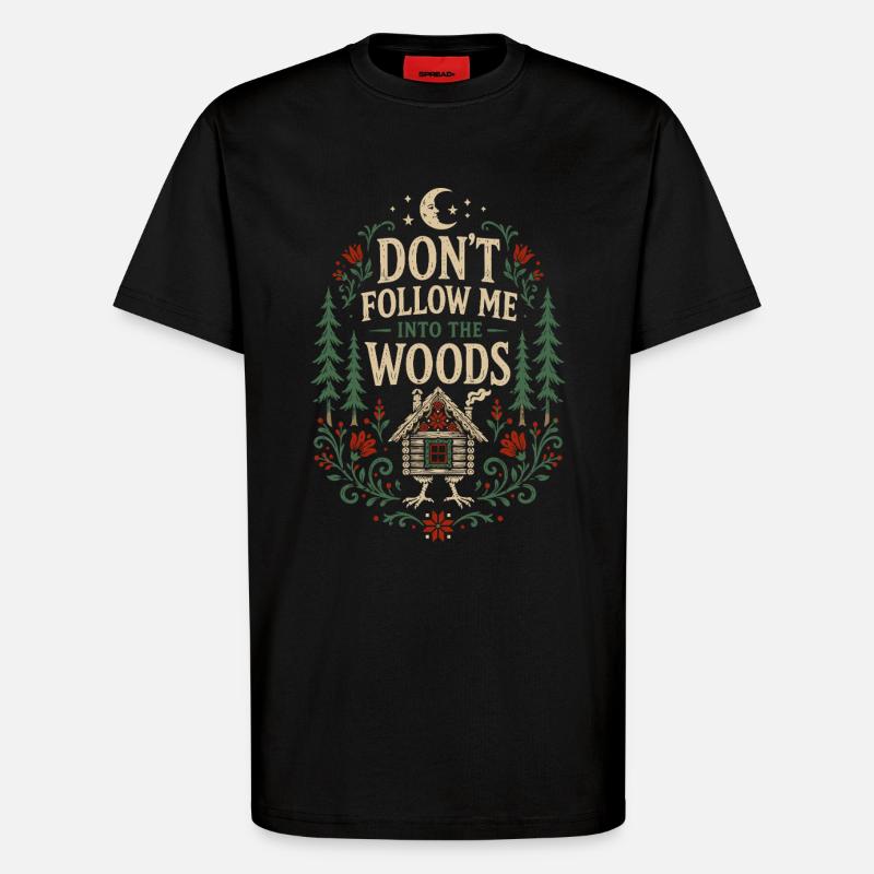 Ne me suis pas, Woods - T-shirt bio décontracté fabriqué en UE - SOLID BLACK