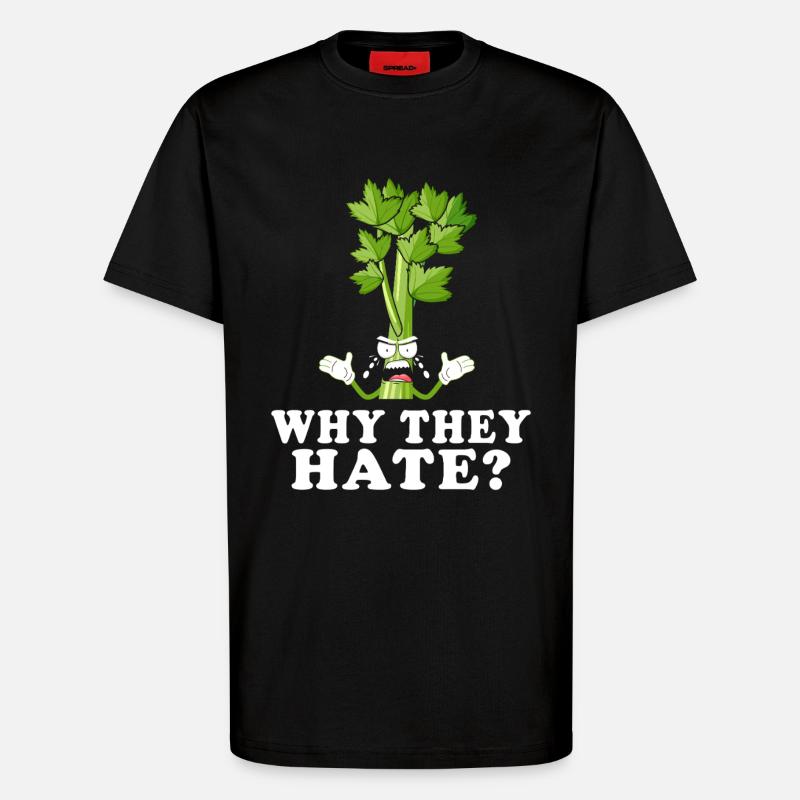 Celery Rage Why They Hate? - T-Shirt - made by SPREAD - SOLID BLACK