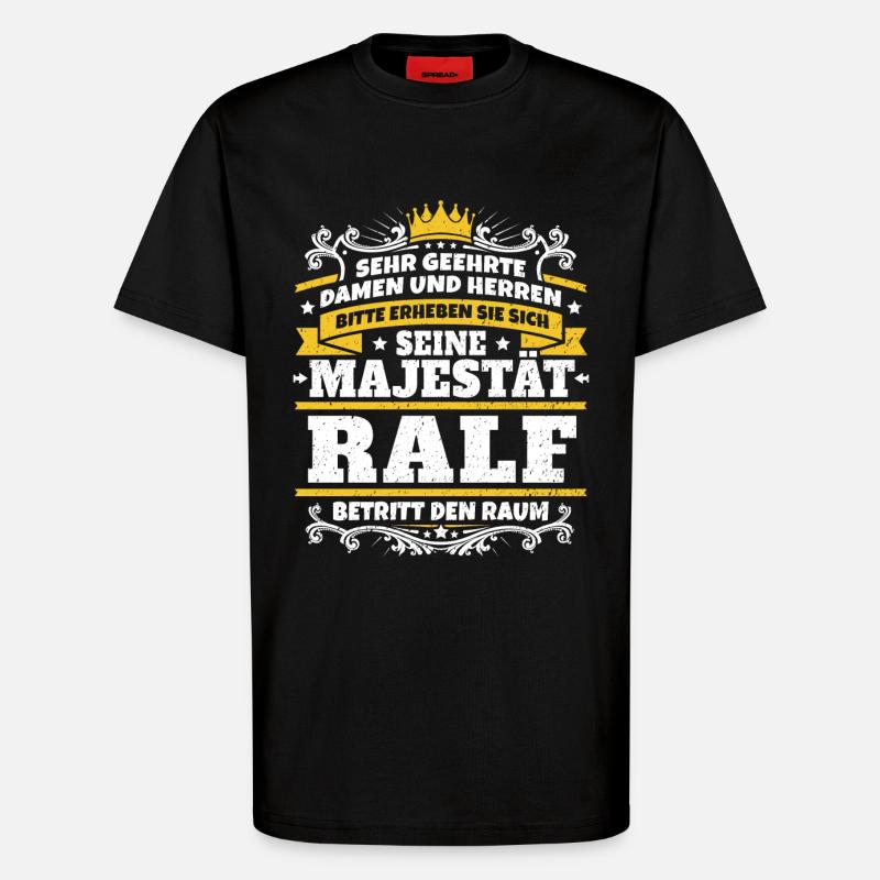His Majesty Ralf - T-Shirt - made by SPREAD - SOLID BLACK