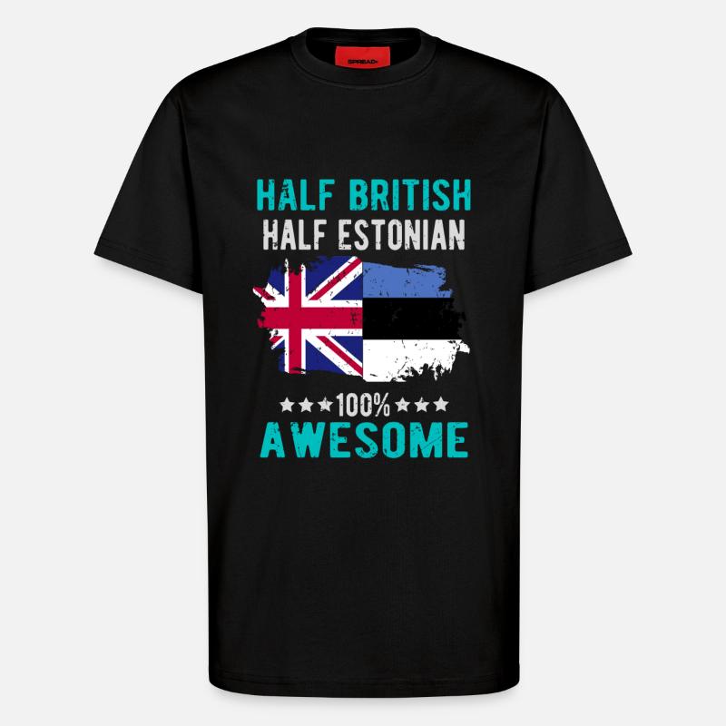 Half British Half Estonian - T-Shirt - made by SPREAD - SOLID BLACK