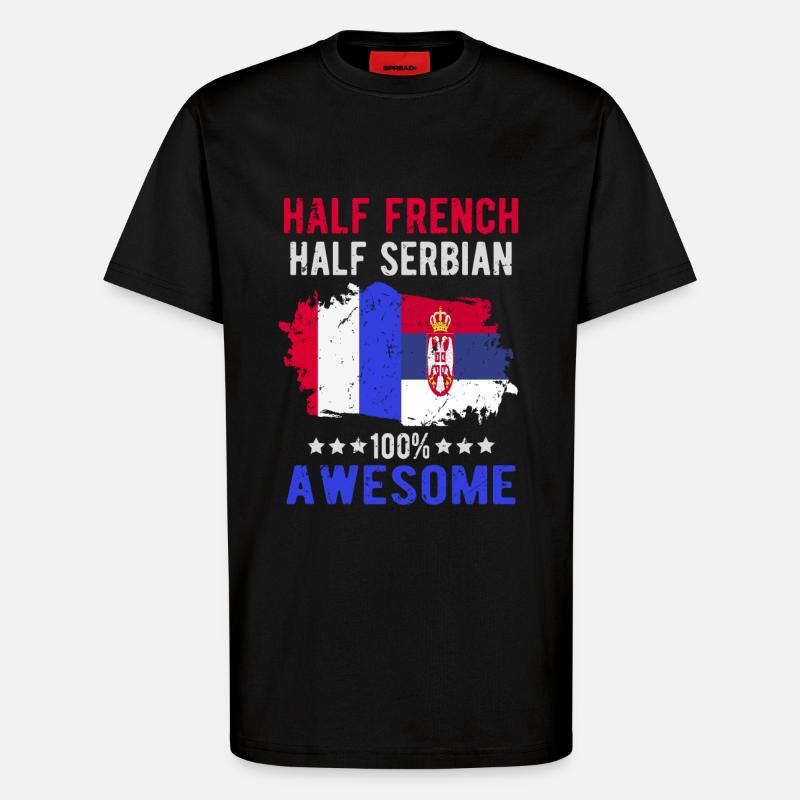 Half French Half Serb - T-Shirt - made by SPREAD - SOLID BLACK