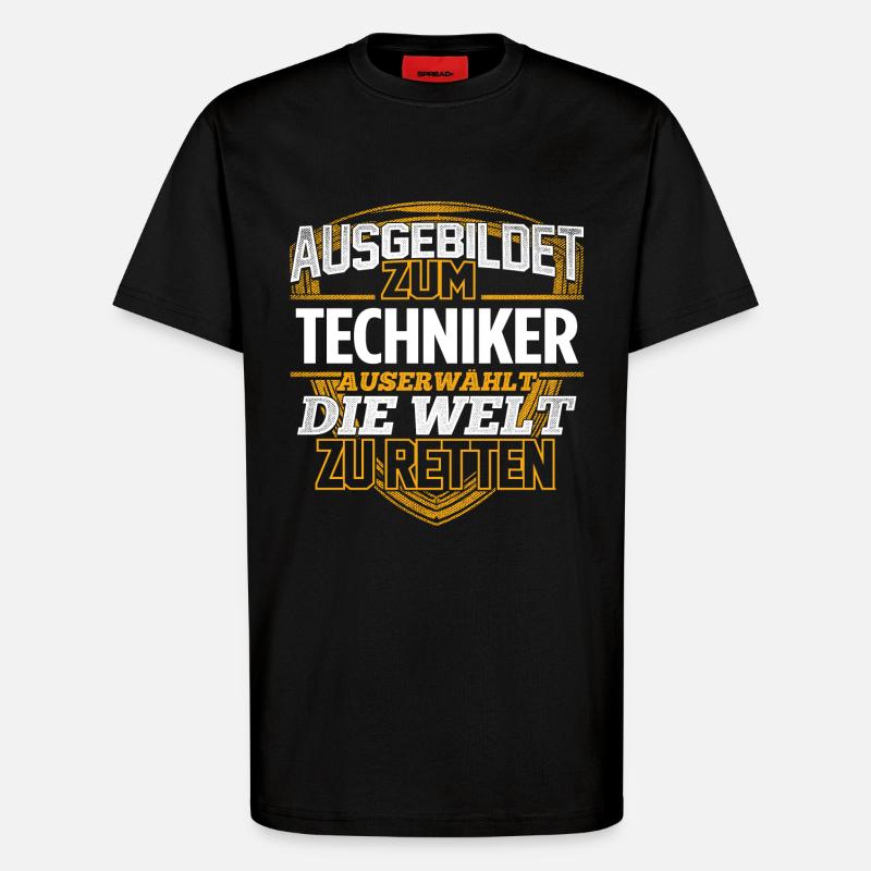 TECHNIKER - Der Auserwählte - T-Shirt - made by SPREAD - SOLID BLACK