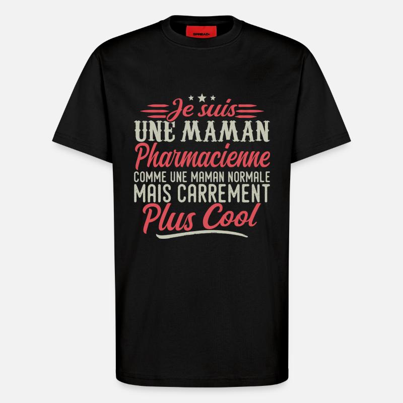 Ich bin Apotheker-Mama, ausgesprochen cool - T-Shirt - made by SPREAD - SOLID BLACK