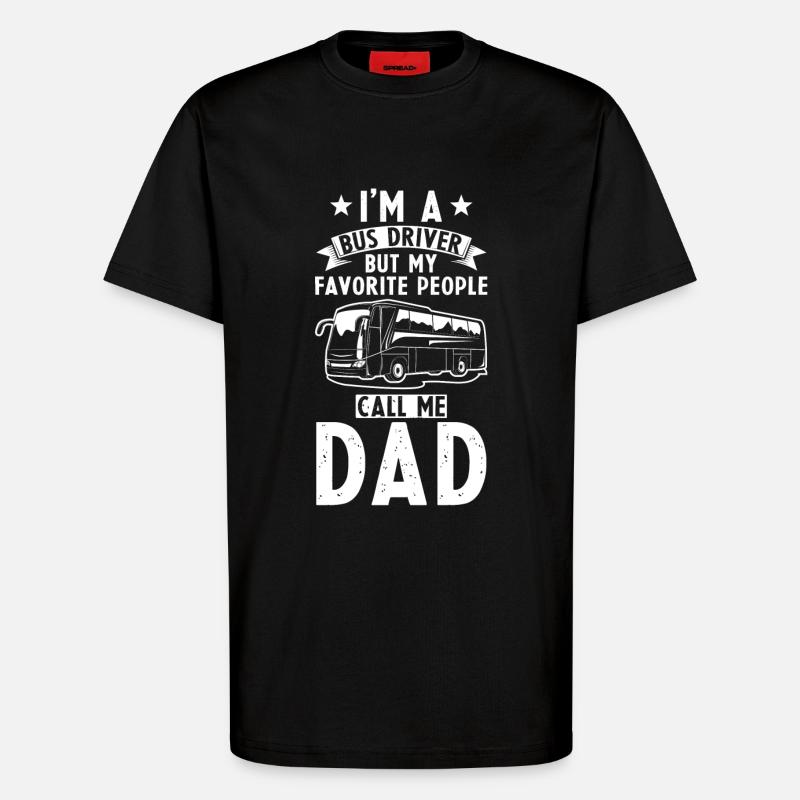 Busfahrer Papa - T-Shirt - made by SPREAD - SOLID BLACK