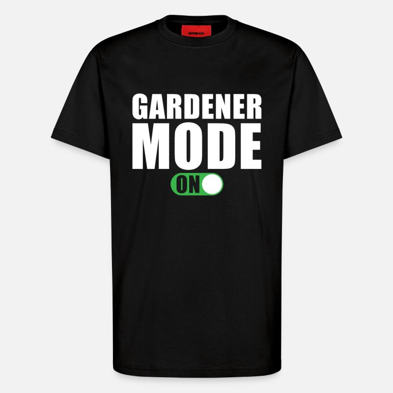 Gärtner Modus Ein - T-Shirt - made by SPREAD - SOLID BLACK