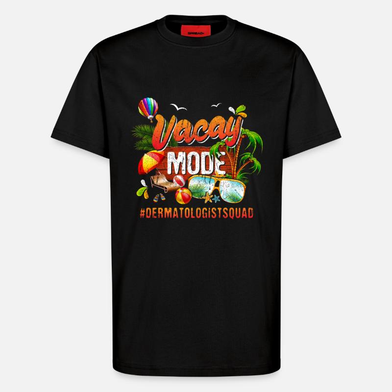 Dermatologist Vacation Group #Dermatologistsquad - T-Shirt - made by SPREAD - SOLID BLACK