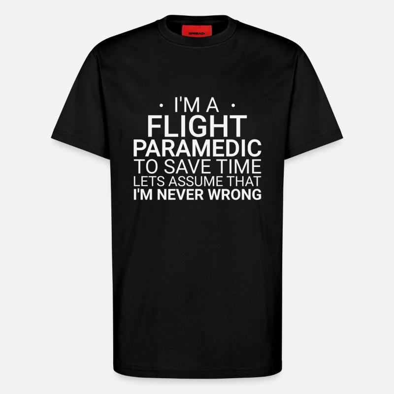 Flight Paramedic Never Wrong Luftrettung - T-Shirt - made by SPREAD - SOLID BLACK